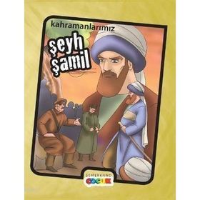 KAHRAMANLARIMIZ ŞEYH ŞAMİL - İBRAHİM KALKAN