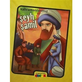 KAHRAMANLARIMIZ ŞEYH ŞAMİL - İBRAHİM KALKAN