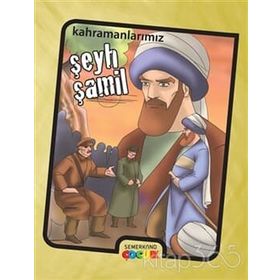 KAHRAMANLARIMIZ ŞEYH ŞAMİL - İBRAHİM KALKAN