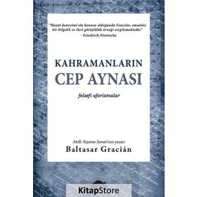 Kahramanların Cep Aynası - Baltasar Gracian