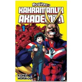 Kahramanlık Akademim 1.Cilt - Kohei Horikoşi
