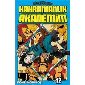 Kahramanlık Akademim 12 - Kohei Horikoşi