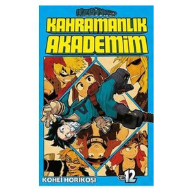 Kahramanlık Akademim 12 - Kohei Horikoşi