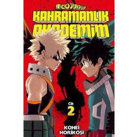 Kahramanlık Akademim 2. Cilt - Kohei Horikoşi