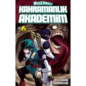 Kahramanlık Akademim 6. Cilt - Kohei Horikoşi