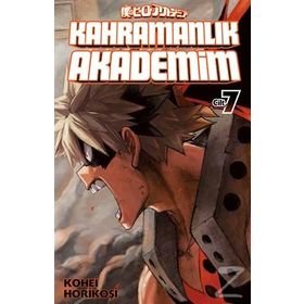 Kahramanlık Akademim 7. Cilt - Kohei Horikoşi