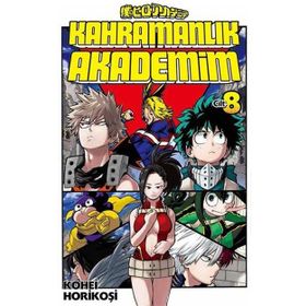 Kahramanlık Akademim - 8. Cilt - Kohei Horikoşi