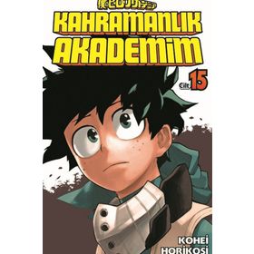 Kahramanlık Akademim Cilt 15 - Kohei Horikoşi