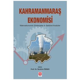 Kahramanmaraş Ekonomisi - İbrahim Örnek