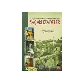 KAHRAMANMARAŞ - TRABZON KARDEŞLİK KÖPRÜSÜ VE SAÇAKLIZADELER - HAŞİM ALBAYRAK