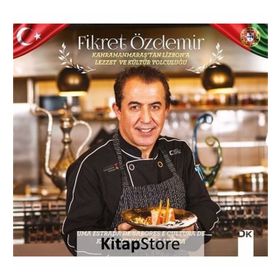 Kahramanmaraş'tan Lizbon'a Lezzet ve Kültür Yolculuğu - Fikret Özdemir