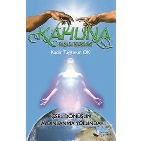 Kahuna Yaşam Enerjisi - Kadir Tuğtekin Ok