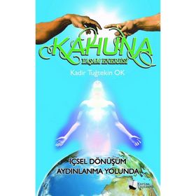 Kahuna Yaşam Enerjisi - Kadir Tuğtekin Ok