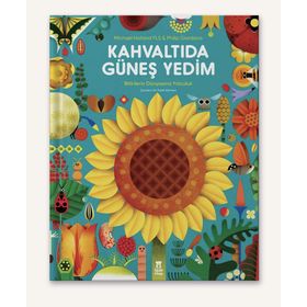 Kahvaltıda Güneş Yedim - Michael Holland