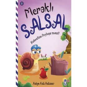 Kahvaltını Paylaşır Mısın - Meraklı Salsal 8 - Asiye Aslı Aslaner