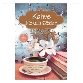 Kahve Kokulu Sözler - Ender Haluk Derince