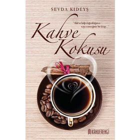 Kahve Kokusu - Sevda Kıdeyş