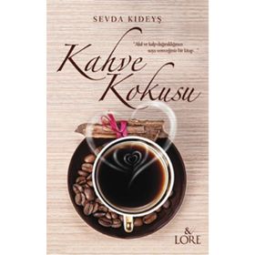 Kahve Kokusu - Sevda Kıdeyş