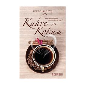 Kahve Kokusu - Sevda Kıdeyş
