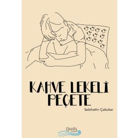 Kahve Lekeli Peçete - Selahattin Çubuker