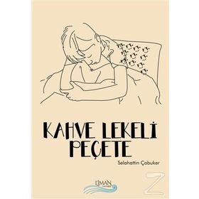 Kahve Lekeli Peçete - Selahattin Çubuker
