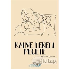 Kahve Lekeli Peçete - Selahattin Çubuker