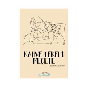 Kahve Lekeli Peçete - Selahattin Çubuker