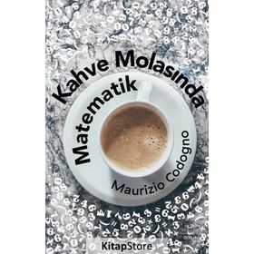 Kahve Molasında Matematik - Maurizio Codogno