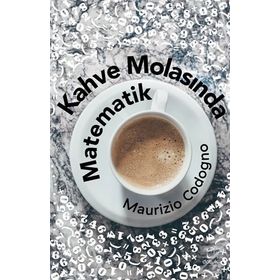 Kahve Molasında Matematik - Maurizio Codogno