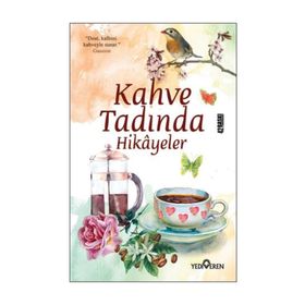 Kahve Tadında Hikayeler - Akif Bayrak