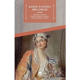 Kahve Yanında Bir Lokum - Kolektif