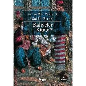 KAHVELER KITABI - GENEL