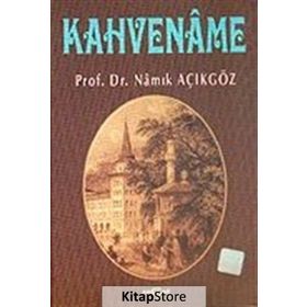 KAHVENAME - NAMIK AÇIKGÖZ