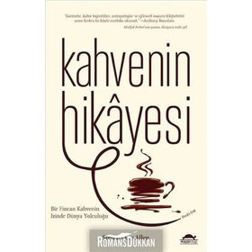 Kahvenin Hikayesi - Stewart Lee Allen