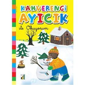 KAHVERENGI AYICIK ILE OKUYORUM - KOLEKTIF