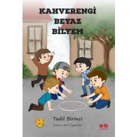 Kahverengi Beyaz Bilyem Akıl Fikir Yayınları