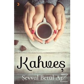 Kahveş Şevval - Betül Ar