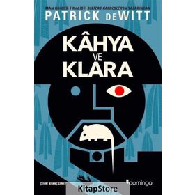 Kahya Ve Klara - Patrick Dewitt