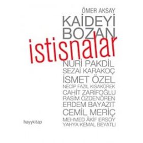 KAIDEYI BOZAN İSTİSNALAR - ÖMER AKSAY