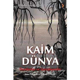 Kaim Dünya - B. Nehir Halaçoğlu