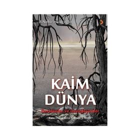 Kaim Dünya - B. Nehir Halaçoğlu