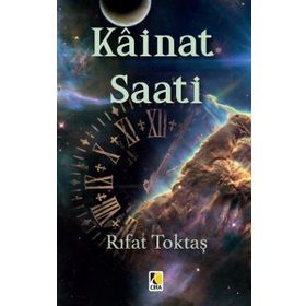 Kainat Saati - Rıfat Toktaş