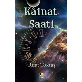 Kainat Saati - Rıfat Toktaş