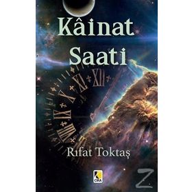 Kainat Saati - Rıfat Toktaş