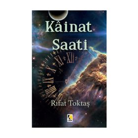 Kainat Saati - Rıfat Toktaş