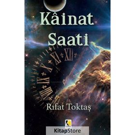 Kainat Saati - Rıfat Toktaş