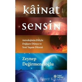 Kainat Sensin - Zeynep Değirmencioğlu