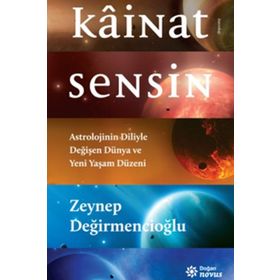 Kainat Sensin - Zeynep Değirmencioğlu