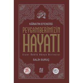 Kainatın Efendisi Peygamberimizin (a.s.m) Hayatı (2 Cilt) - Salih Suruç
