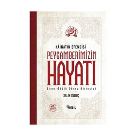 Kainatın Efendisi Peygamberimizin (a.s.m) Hayatı (2 Cilt) - Salih Suruç
